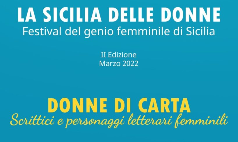 A Roma si presenta “La Sicilia delle donne”: 72 eventi e 85 figure da raccontare
