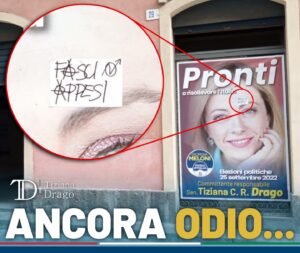 Acireale, manifesti della Meloni con la scritta “fasci appesi”: la denuncia della senatrice Drago