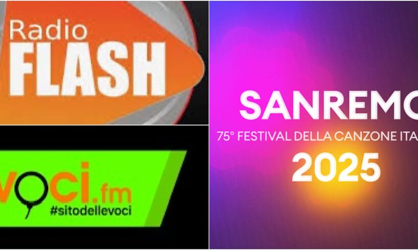 Sanremo 2025, trasmissione unificate di Radio Flash e Voci.fm dal cuore del Festival