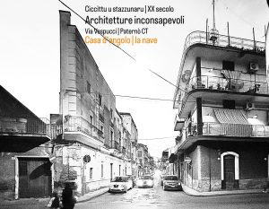Architetture silenti del XX secolo: il paesaggio dimenticato di Paternò