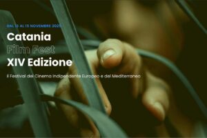 Il Mediterraneo dello schermo: a novembre il Catania Film Fest con 11 Paesi in concorso