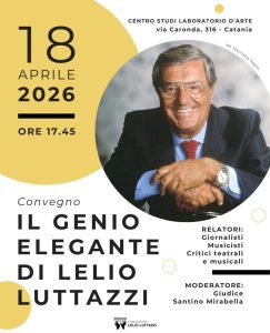 Il genio elegante di Lelio Luttazzi: un convegno a Catania per riscoprire un maestro del Novecento