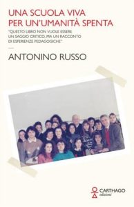 Libri, “Una scuola viva per un'umanità spenta": il manifesto di Russo per riaccendere il pensiero critico